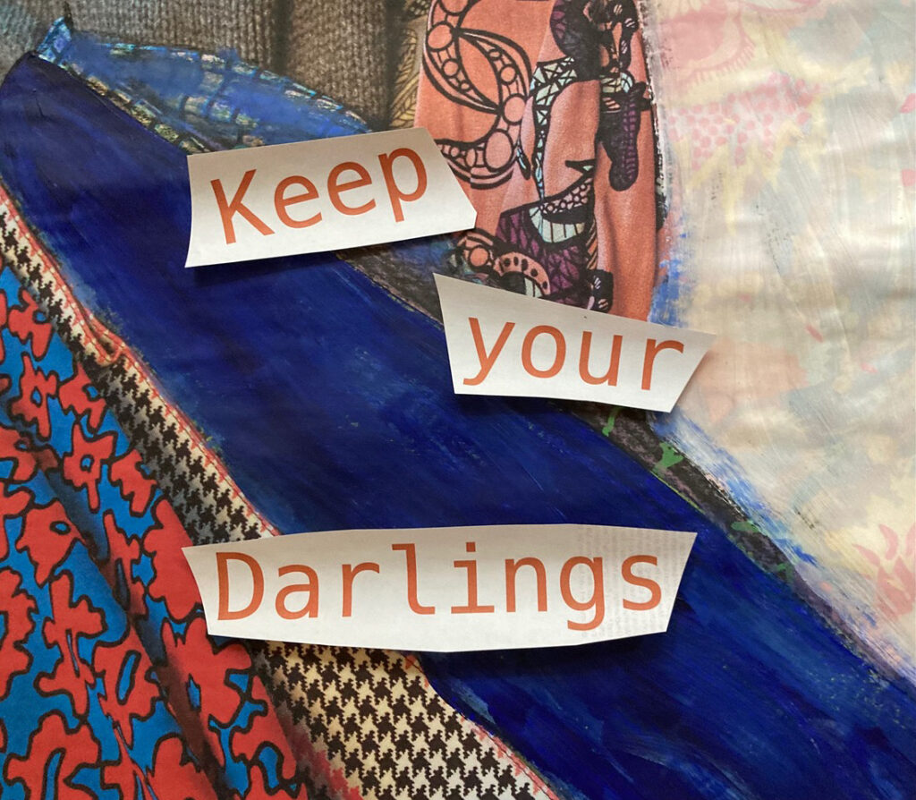 Keep your Darlings, © Theresa Mielich